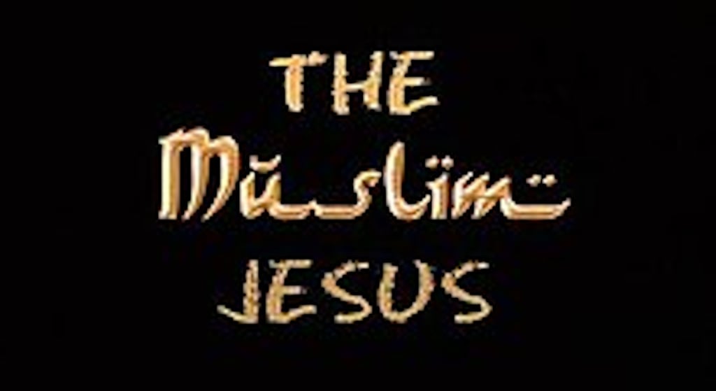 the Muslim Jesus